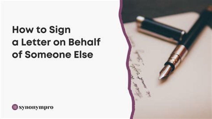 How do you say you write on behalf of someone?