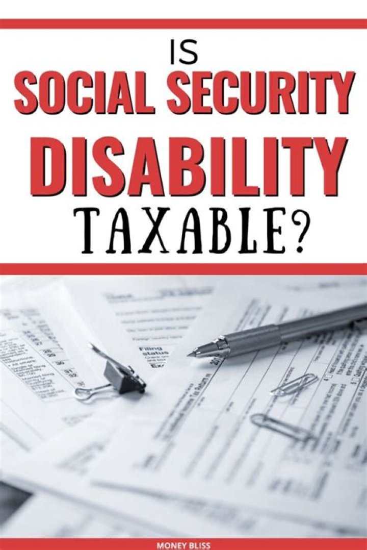 Is Social Security Disability exempt from taxes?