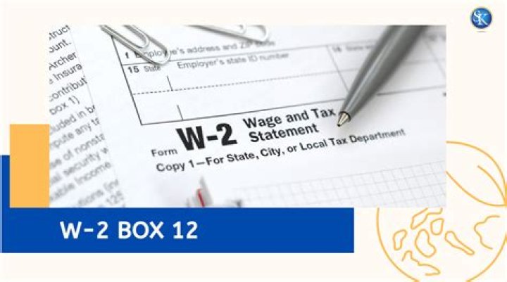 What is box 12a on W-2?